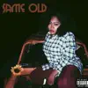 ADIA - Same Old - Single